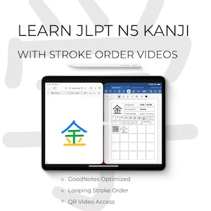 Learn JLPT N5 Kanji Writing Practice | Direct Character Stroke Videos & Individual QR Codes | Interactive PDF for GoodNotes