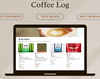 May include: A laptop displays a "Coffee Log" Notion template. The screen shows coffee details, including "Log Your Brews," "Taste Details," and "Rate the Beans." The template includes coffee brands and tasting notes. The logo for "Acquired Coffee" is in the bottom left.