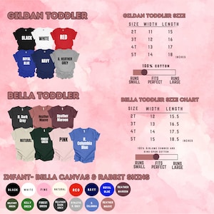 Puede incluir: Una tabla de tallas para camisetas Gildan y Bella Toddler. La tabla muestra la talla, el ancho y la longitud de cada camiseta en pulgadas. La tabla tambi&eacute;n incluye informaci&oacute;n sobre el ajuste de las camisetas, como si son peque&ntilde;as, ajustadas o grandes.