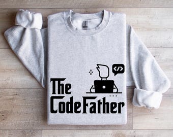 The Codefather Sweatshirt: Computer Genius Coder Gift