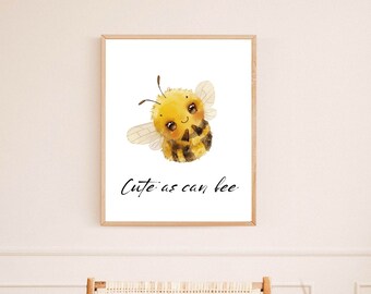 Bumblebee wall art, Cute As Can Bee, Nursery animal print, Kids wall decor, Watercolor bumblebee, Bee art