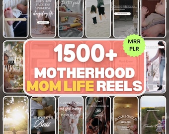 1500+ Motherhood Reels Bundle: Mom Life Faceless Videos (MRR + PLR)