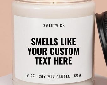 Custom Text Gift, Personalized Gift Candle, Personalized Party Favor, Custom Label Candle, Custom Bridesmaid Gift, Custom Candle Label