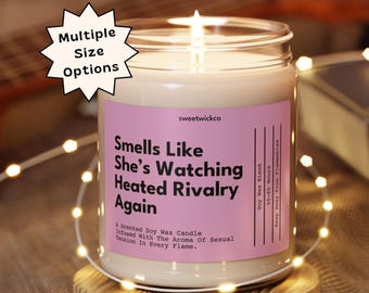Smells Like She's Watching Heated Rivalry, Heated Rivalry Candle, Heated Rivalry Merch