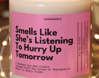 Hurry Up Tomorrow Candle, Gifts For Music Lovers, Custom Music Gift, Music Lover Birthday Gift, Unique Best Friend Birthday Gift