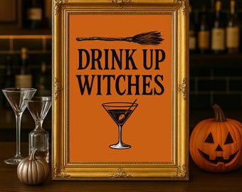 Poster stampabile per bar di casa con citazione "Bevi le streghe di Halloween", cartello per cocktail da barista, decorazioni per feste di Halloween con streghe, stampa digitale da scaricare
