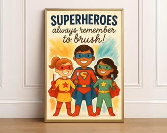 Druckbare pädiatrische Praxis Dekor Superheld Denken Sie daran, Zahntechnik zu putzen, Kinder Badezimmer Wand Kunst, Dentist Geschenk Digital Download Print