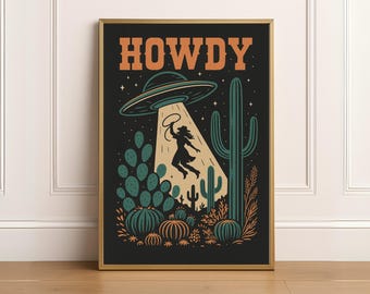 Howdy Space Cowgirl Wall Art, Alien Abduction Art, UFO Poster, Modern Western Print Celestial Cowgirl 1950s Spaceship Decor Digital Download