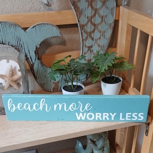 Beach More Worry Less Wood Sign | Rustic Beach House Decor | Coastal Wall Art  | Beach Signs | Beach Lover Gifts | Ocean Lover Gifts