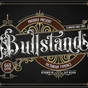 Bull Stand Victorian Font, Ornate & Elegant Typeface Inspired by the Victorian Era, Victorian Font, Ornate Font, Vintage Font, Elegant Font