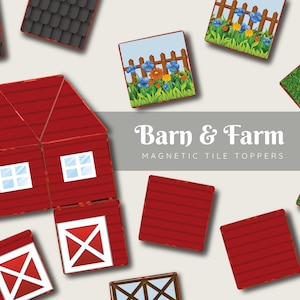 May include: A set of magnetic tile toppers featuring a red barn, green grass, and a fence with flowers. The tiles are designed to be used with magnetic tile building sets. The text "Barn & Farm Magnetic Tile Toppers" is printed on a gray banner.