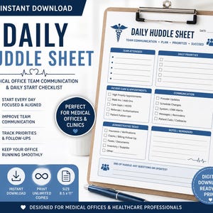 May include: A printable daily huddle sheet for medical offices and healthcare professionals. The document, designed like a clipboard, includes sections for team communication, daily priorities, patient care, and administrative tasks. The sheet is 21.6 x 27.9 cm.