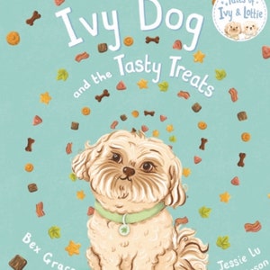 Ivy Dog and The Tasty Treats
