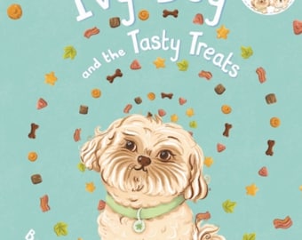 Ivy Dog and The Tasty Treats