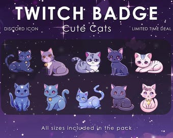 May include: A set of nine cute cat Twitch badges with a starry night background. The badges feature different coloured cats with various expressions. The text "TWITCH BADGE" is at the top of the image, and the text "Cute Cats" is in the centre. The text "DISCORD ICON" is in the top left corner, and the text "LIMITED TIME DEAL" is in the top right corner. The text "All sizes included in the pack" is at the bottom of the image.
