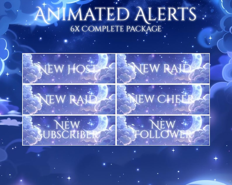 May include: A digital graphic with the text "ANIMATED ALERTS" and "6X COMPLETE PACKAGE". Below are six animated alert banners with text such as "NEW HOST", "NEW RAID", "NEW CHEER", "NEW SUBSCRIBER", and "NEW FOLLOWER". The background is a starry night sky.