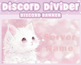 May include: A pink and white Discord banner with a white kitten with blue eyes and the text "Discord Divider" and "Discord Banner" at the top and "Server Name" at the bottom.