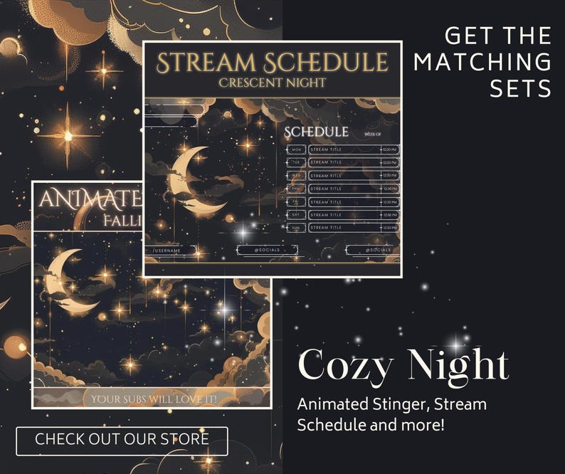 May include: Digital art featuring a dark night sky with a crescent moon and stars. The image includes text that reads "STREAM SCHEDULE CRESCENT NIGHT" and "Cozy Night." Additional text says "Animated Stinger, Stream Schedule and more!"