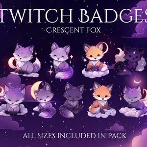 Può includere: Badge Twitch digitali con volpi dei cartoni animati in vari colori, tra cui viola, arancione e nero, su uno sfondo di cielo stellato. Il testo "TWITCH BADGES" e "CRESCENT FOX" sono visualizzati in alto, con "ALL SIZES INCLUDED IN PACK" in basso.