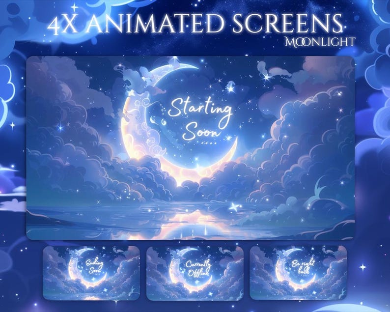 May include: Animated screens with a celestial theme. The main screen features a crescent moon with the text "Starting Soon" against a backdrop of clouds and stars. Additional screens include "Ending Soon", "Currently Offline", and "Be right back".