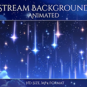 Puede incluir: Fondo animado para stream con un cielo nocturno azul oscuro lleno de estrellas y estelas de estrellas fugaces. El texto "STREAM BACKGROUND ANIMATED" está en la parte superior y "HD SIZE, MP4 FORMAT" en la inferior.