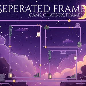 May include: Digital art featuring a purple night sky with clouds, stars, and a crescent moon. The image includes rectangular frames with decorative elements like plants, lanterns, and cartoon animals. Text at the top reads "SEPERATED FRAMES" and "CAMS, CHATBOX, FRAMES".