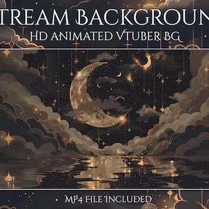Op de afbeelding: Een geanimeerde streamachtergrond met een halve maan, sterren en wolken boven een reflecterend wateroppervlak. De tekst "STREAM BACKGROUND" en "HD ANIMATED VTUBER BG" staan bovenaan. De tekst "MP4 FILE INCLUDED" staat onderaan.