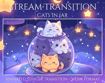 Cats Jar Stinger Transition | Moon Twitch Overlay | Cute Animated Stinger | Cozy Aesthetic for OBS, Streamers, YouTube & VTubers | Crescent