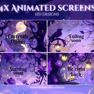 Op de afbeelding: Vier geanimeerde schermen met een fantasiethema. Elk scherm toont een andere boodschap: "Currently Offline", "Ending soon", "Starting soon" en "Be right back". De schermen hebben een paars en blauw kleurenschema met bomen, bloemen en raven.