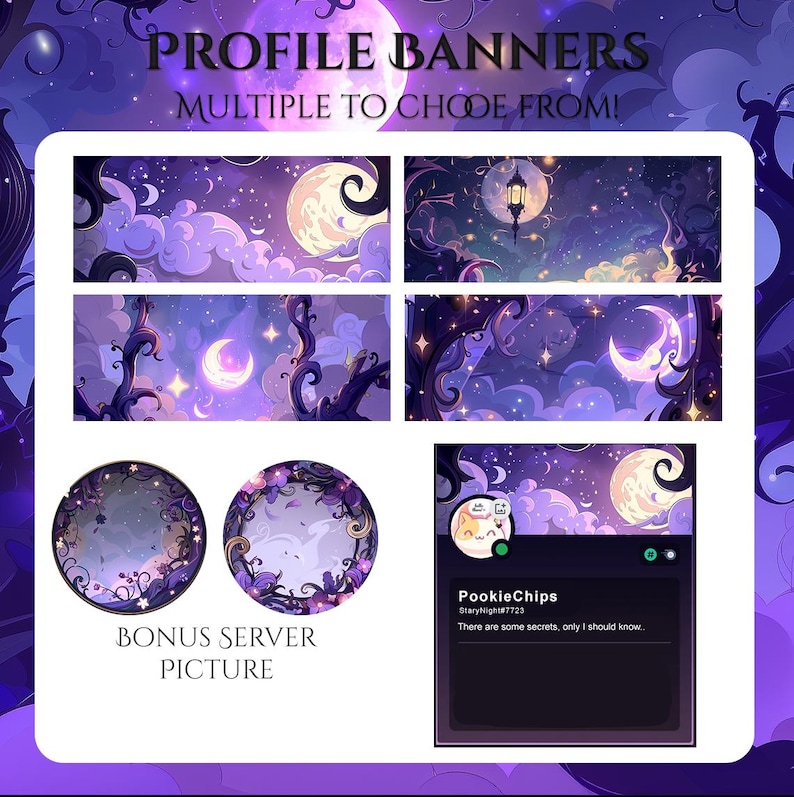 May include: A digital art graphic featuring profile banners with a celestial theme. The banners showcase various night sky scenes with moons, stars, and clouds. The image also includes bonus server pictures and a profile example with the text "PookieChips".