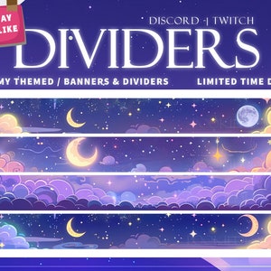 May include: Four digital dividers with a dreamy night sky theme. The dividers feature a crescent moon, stars, and clouds in shades of purple, pink, and blue. The text "Discord - Twitch Dividers" is at the top of the image. The text "Dreamy Themed / Banners & Dividers" is below the dividers. The text "Limited Time Deal" is at the bottom right of the image.