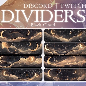 May include: A set of 12 digital dividers for Discord and Twitch featuring a black cloud and gold stars with crescent moons on a dark blue background.