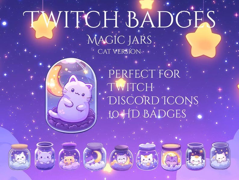 May include: Set of 10 digital Twitch badges featuring cute cats in jars with moons and stars. The badges are perfect for Discord icons.
