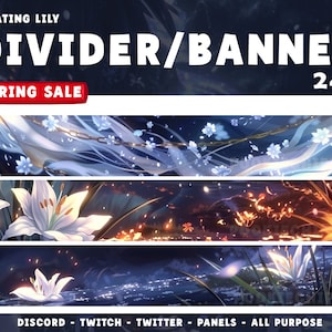 May include: Three digital banner designs featuring white lilies, a chain, and a glowing light effect. The text "FLOATING LILY DIVIDER/BANNER SPRING SALE 24x DISCORD - TWITCH - TWITTER - PANELS - ALL PURPOSE" is at the top of the image.
