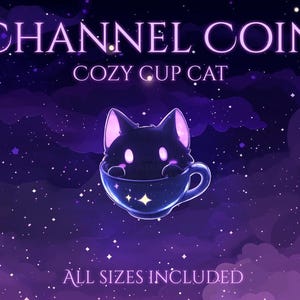 Peut inclure: Illustration numérique d'un chat noir dans une tasse bleue sur fond de ciel étoilé violet. Le texte "CHANNEL COIN" et "COZY CUP CAT" sont au-dessus du chat, avec "ALL SIZES INCLUDED" en dessous.