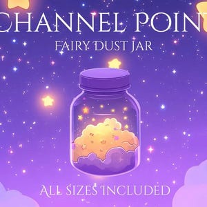 Pot à poussière de fée Channel Point | Mignon | Or | Éclat | Etoiles | Magie | Badge de diffusion| Échangez des points Channel | Pièces de la Manche | Bouteille