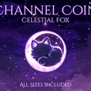 May include: Digital artwork showing a sleeping black fox in a crescent moon against a starry purple night sky. The text reads "CHANNEL COIN" and "CELESTIAL FOX" above the moon, with "ALL SIZES INCLUDED" below the moon.