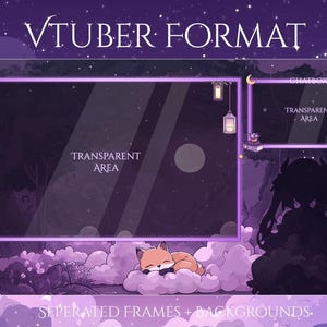 May include: A digital art graphic with a purple and dark blue night forest theme, designed for a VTuber format. The image includes a transparent area, a chatbox, and a sleeping fox character. Text reads "VTUBER FORMAT" and "SEPERATED FRAMES + BACKGROUNDS."