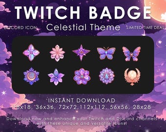 May include: A digital art graphic featuring a collection of celestial-themed Twitch badges. The badges include floral and butterfly designs in shades of purple, pink, and blue. Text includes "TWITCH BADGE", "Celestial Theme", and "INSTANT DOWNLOAD".