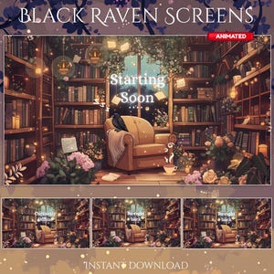 Puede incluir: Pantallas de transmisión animadas digitales con un tema de biblioteca acogedor. La pantalla principal muestra un cuervo posado en una silla en una habitación llena de estanterías, flores y el texto "Starting Soon". Pantallas adicionales muestran "Currently Offline" y "Be right back".