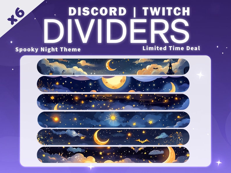 May include: Six spooky night themed dividers for Discord or Twitch. The dividers feature a dark blue background with stars, clouds, and a crescent moon. The dividers are perfect for adding a touch of Halloween to your online presence.