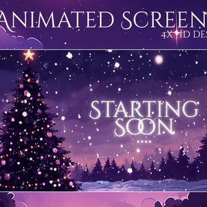 以下が含まれることがあります： クリスマスツリー、星、白い文字で「Starting Soon」と書かれたアニメーションデジタルデザイン。背景は、雪が降る紫色の夜空と木のシルエットです。