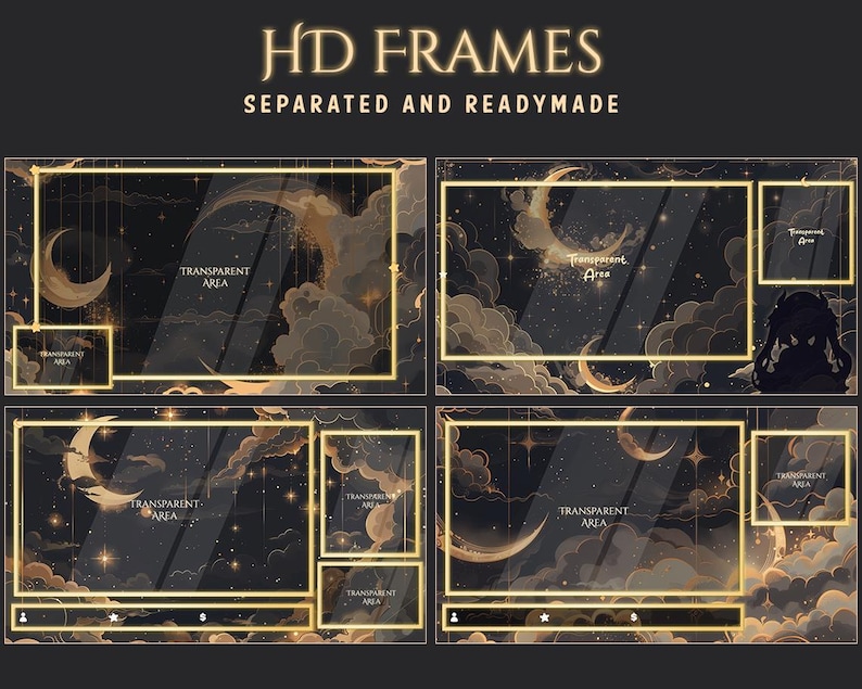 May include: Digital art featuring four HD frames with a celestial theme. Each frame has a transparent area, a gold border, and a background of a night sky with moons, stars, and clouds. The text "HD FRAMES" and "SEPARATED AND READYMADE" is at the top.