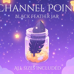 Op de afbeelding: Een glazen pot met een zwarte veer erin, omringd door witte wolken en sterren. De pot is gelabeld "Channel Point Black Feather Jar".