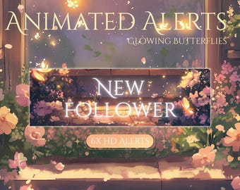 Alertas animadas florales con mariposas brillantes MP4 / Paquete de alertas de Twitch / Alertas HD para Streamlabs OBS / Notificaciones superpuestas de transmisión acogedoras y lindas para Vtuber
