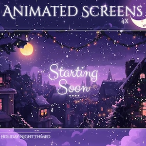 May include: Animated screens with a holiday night theme. The image shows a nighttime cityscape with snow, a full moon, and the words "Starting Soon" in a glowing font. The background is a deep purple with stars and clouds.