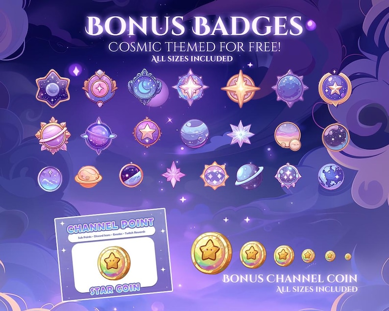 Op de afbeelding: Een verzameling kosmisch gethematiseerde badges en munten in verschillende vormen en maten, met een paars en blauw kleurenschema. De tekst "BONUS BADGES" en "COSMIC THEMED FOR FREE!" worden bovenaan weergegeven. De afbeelding bevat ook de tekst "CHANNEL POINT" en "STAR COIN".
