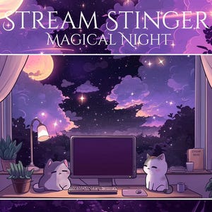 Peut inclure: Illustration d'une pièce avec une fenêtre donnant sur un ciel étoilé et une pleine lune. Le texte "STREAM STINGER MAGICAL NIGHT" est en haut. Deux chats de dessin animé sont assis à un bureau avec un ordinateur, un clavier et une souris.