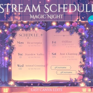 Peut inclure: Un modèle de planning de stream numérique avec le texte "STREAM SCHEDULE MAGIC NIGHT". Le planning est présenté comme un livre ouvert, décoré de fleurs et de guirlandes lumineuses. Le planning comprend les jours de la semaine et les horaires de chaque stream.