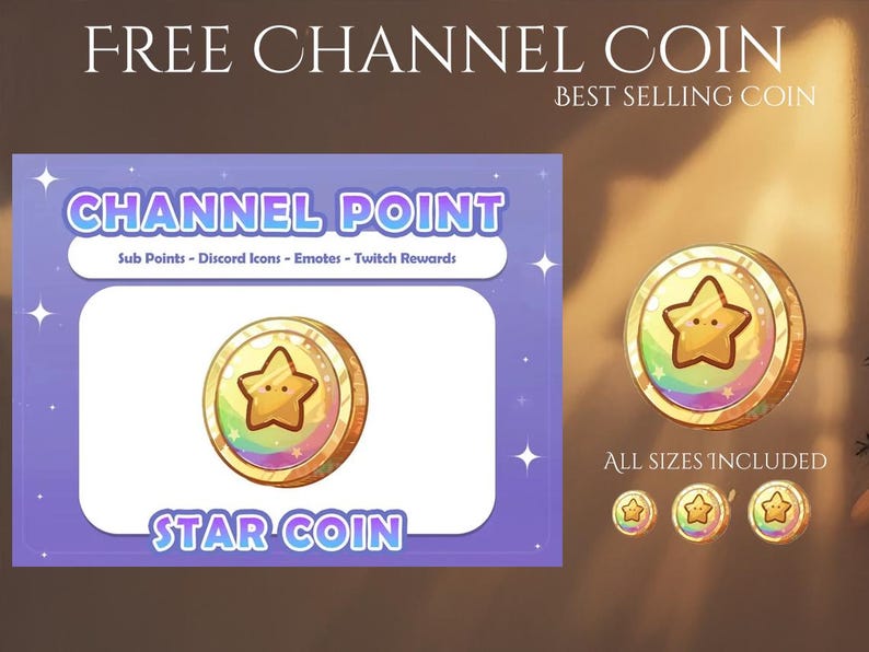 May include: An image promoting a "Channel Point Star Coin" with the text "Free Channel Coin" and "Best Selling Coin." The coin features a gold rim and a star design with rainbow accents. The image includes various sizes of the coin.